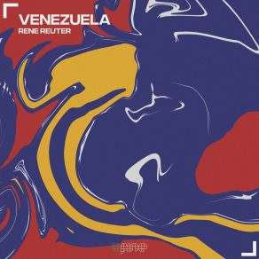 Download track Venezuela René Reuter