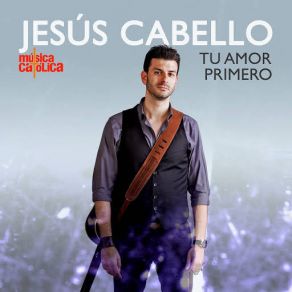 Download track Tuyo Es El Reino Jesus Cabello