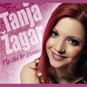 Download track Naj Živi Lep Spomin Tanja Žagar