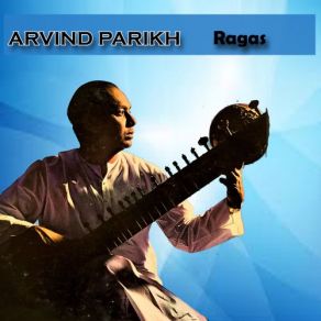 Download track Raga Kaunsi Kanada Arvind Parikh