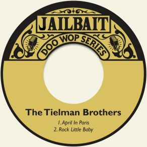 Download track Rock Little Baby The Tielman Brothers