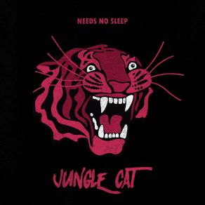 Download track Jungle Cat Needs No Sleep