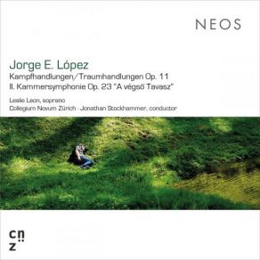 Download track Kammersymphonie No. 2, Op. 23 A Végső Tavasz III. Largo Collegium Novum Zürich