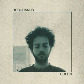 Download track Green Robohands