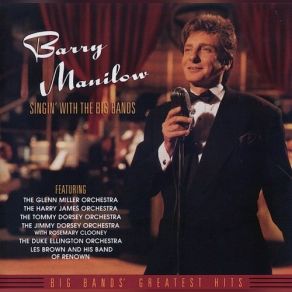 Download track I Can't Get Started Barry Manilow