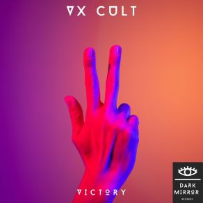 Download track Victory (Original Mix) VX CULT