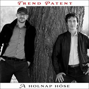 Download track Jó Reggelt Trend Patent