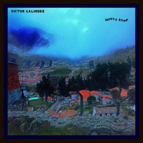 Download track Let's See Victor Galindez