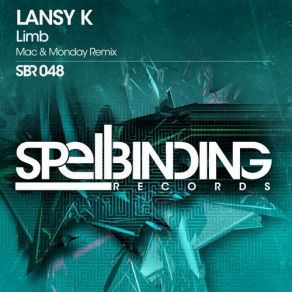 Download track Limb (Mac And Monday Remix) Mac, Lansy K