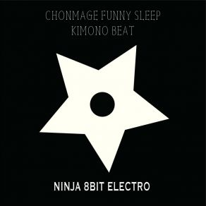 Download track Kimono Beat NINJA 8BIT ELECTRO