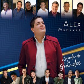 Download track Por Volverte A Ver Alex MenesesLuis Rojas