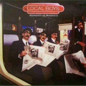 Download track Moments Of Madness The Local Boys