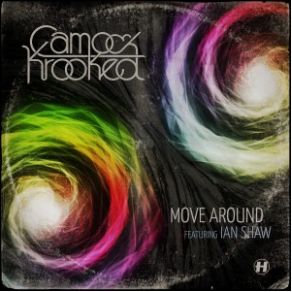 Download track Move Around [Radio Edit] Camo & Krooked