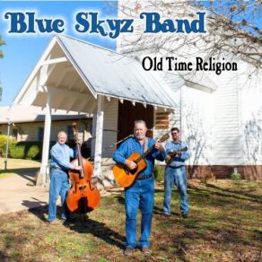 Download track Are You Washed In The Blood Blue Skyz Band