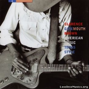 Download track Hootie Blues Clarence ''Gatemouth'' Brown