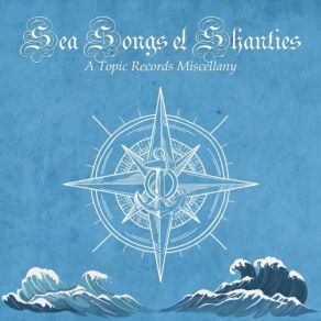 Download track The Nightingale Sea Songs & ShantiesCyril Tawney