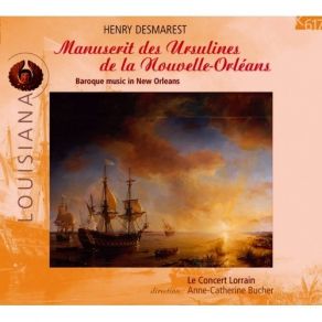 Download track 11. Desmarest - Les Louanges De Dieu For Chorus- Sa Providence Son Immutabilite Various Artists