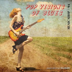 Download track Laid Back Blues Jean-Michel Kadjan