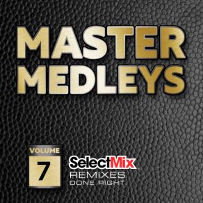 Download track 80s Divas Master Medley (Select Mix Master Medley) Select Mix