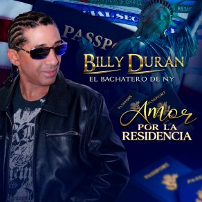 Download track Amor Por La Residencia Billy Duran El Bachatero De NY