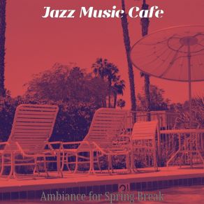 Download track Quartet Jazz Soundtrack For Luxury Resorts Jazz Music Cafe