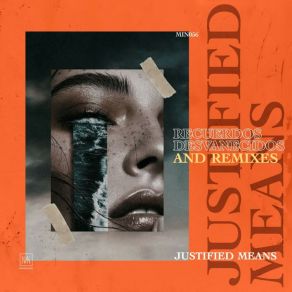 Download track Recuerdos Desvanecidos (Drucal Remix) Justified MeansDrucal