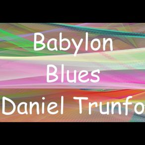 Download track Babylon 3 Daniel Triunfo