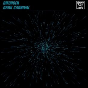 Download track Dark Carnival Diforcen