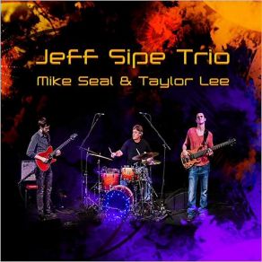 Download track Lightning Man Jeff Sipe Trio