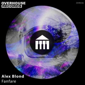 Download track Fanfare (Original Mix) Alex Blond (ITA)