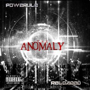 Download track The Anomaly POWERRULE