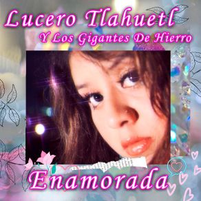 Download track Labios Rosas Lucero Tlahuetl