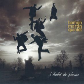 Download track Sardo Hamon Martin Quintet