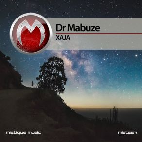 Download track Xaja 2 Dr Mabuze