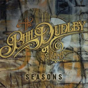 Download track Rediscovering Love The Phil Dudley Band