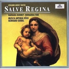 Download track 18 - Salve Regina Es-Dur (In E Flat Major) - 2. Largo'''Ad Te Clamamus' Johann Adolf Hasse