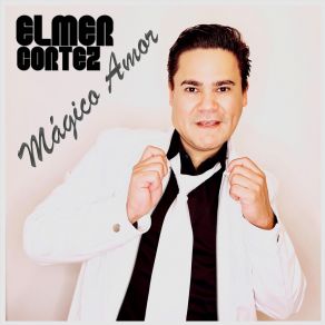 Download track Lo Nuestro Es Solo Nuestro (Mas Que Amigos) Elmer Cortez