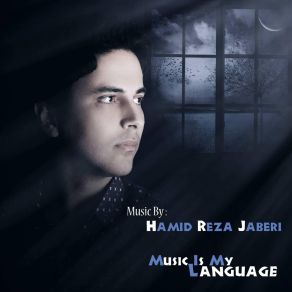 Download track Music Is My Language Hamid Reza Jaberi