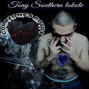 Download track Fracasado Tony Southern Lokote