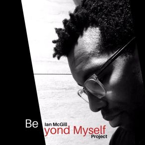 Download track Beyond Me Ian McGill