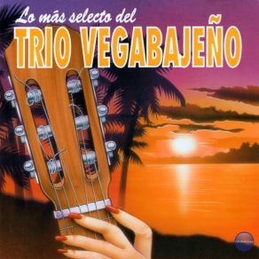 Download track Rosa Dormida Trio Vegabajeño