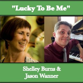 Download track We'll Be Together Again Shelley BurnsJason Wanner