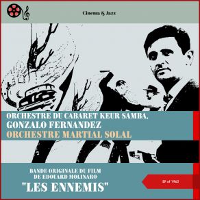 Download track Les Ennemis (Générique - Fox) Orchestre Du Cabret Keur Samba