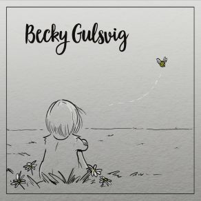 Download track Smile Medley: You're Never Fully Dressed Without A Smile / Smile / Wink And A Smile Becky Gulsvig