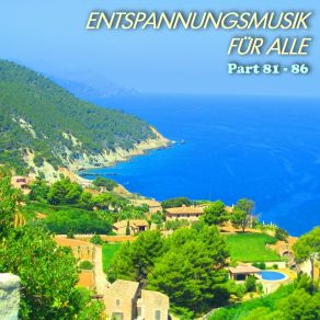 Download track Entspannungsmusik Parts 85 Entspannungsmusik Für Alle