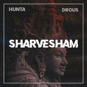 Download track Sharvesham Drous