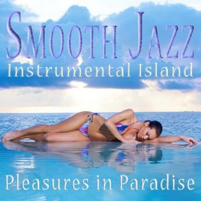 Download track Shimmer Of Mystery Smooth Jazz Instrumental Island