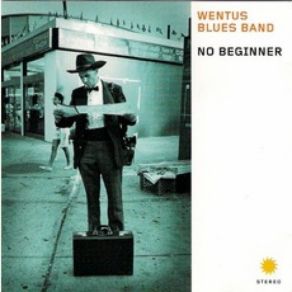 Download track Back In The Same Old Bag Again Wentus Blues Band