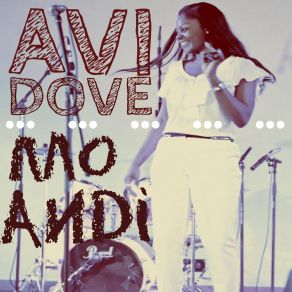 Download track Mo Andi Avi Dove