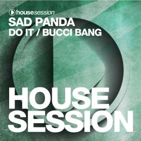 Download track Bucci Bang (Radio Edit) Sad Panda